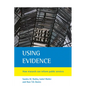 Using Evidence: How Research Can Inform Public Services - Paperback