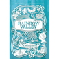 Rainbow Valley - Hardcover