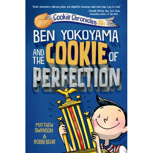Ben Yokoyama and the Cookie of Perfection - Paperback