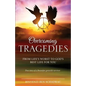 Overcoming Tragedies - Paperback