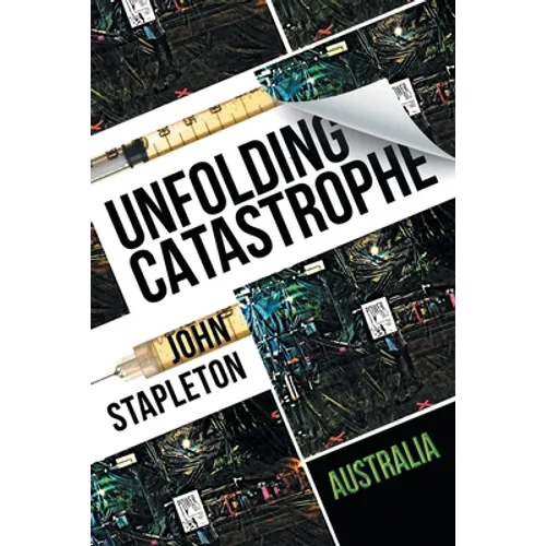 Unfolding Catastrophe: Australia - Paperback