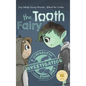 Behind the Curtain: The Tooth Fairy - Hardcover