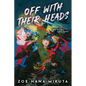 Off with Their Heads - Paperback