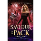 Saviour of the Pack: An Urban Fantasy Novel - Paperback
