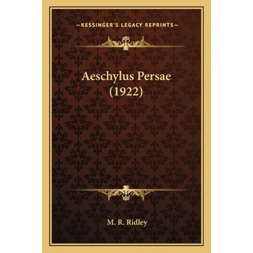 Aeschylus Persae (1922) - Paperback