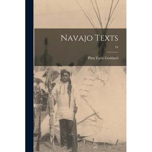 Navajo Texts; 34 - Paperback