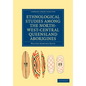 Ethnological Studies among the North-West-Central Queensland Aborigines - Paperback