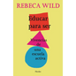 Educar Para Ser - Paperback