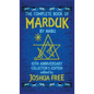 The Complete Book of Marduk by Nabu: A Pocket Anunnaki Devotional Companion to Babylonian Prayers & Rituals - Hardcover