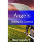 Angels Helping Us Contend - Paperback