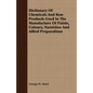 Dictionary Of Chemicals And Raw Products Used In The Manufacture Of Paints, Colours, Varnishes And Allied Preparations - Paperback