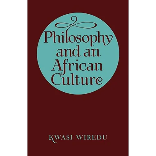 Philosophy and an African Culture - Paperback
