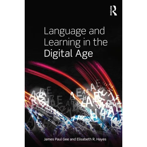 Language and Learning in the Digital Age - Paperback