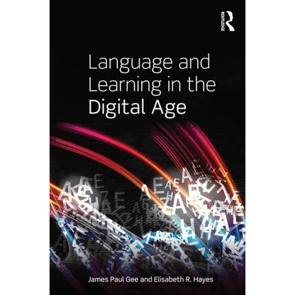 Language and Learning in the Digital Age - Paperback