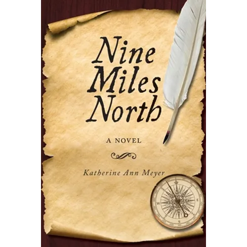 Nine Miles North - Paperback