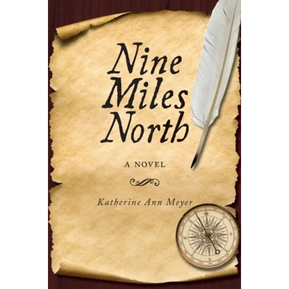 Nine Miles North - Paperback