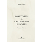 Comentarios al Cantar de los Cantares: Volumen Primero - Hardcover