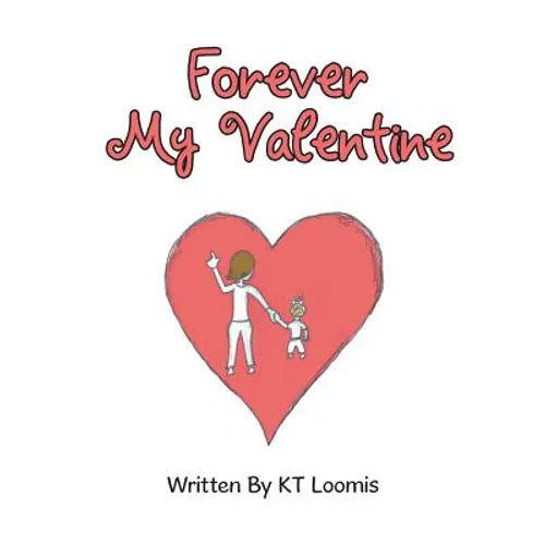 Forever My Valentine - Paperback