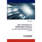 New Techniques in Multimedia Forensics - Paperback