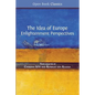 The Idea of Europe: Enlightenment Perspectives - Paperback