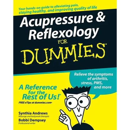Acupressure and Reflexology for Dummies - Paperback