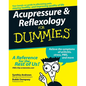 Acupressure and Reflexology for Dummies - Paperback