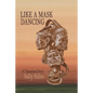 Like a Mask Dancing: A Tanzanian Story - Paperback