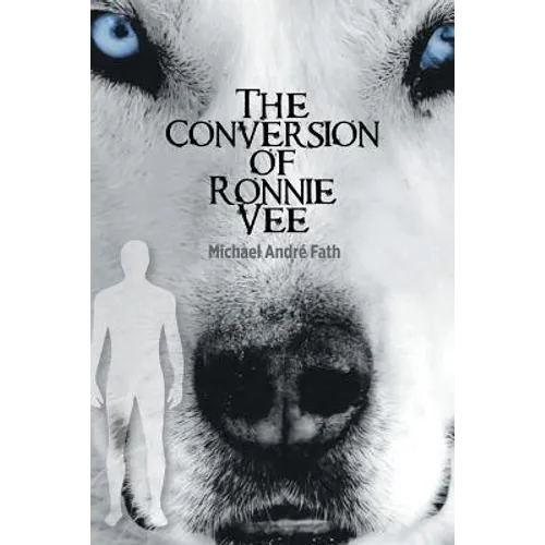 The Conversion of Ronnie Vee - Paperback