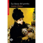La dama del perrito - Paperback