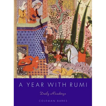 A Year with Rumi: Daily Readings - Hardcover
