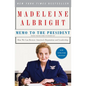 Memo to the President: How We Can Restore America's Reputation and Leadership - Paperback