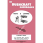 The Bushcraft Handbooks - Knots & Lashings - Paperback