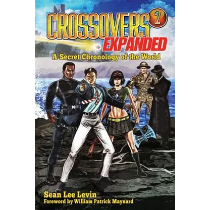 Crossovers Expanded, Volume 2 - Paperback