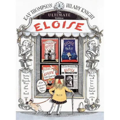 Eloise: The Ultimate Edition - Hardcover