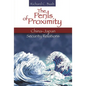 The Perils of Proximity: China-Japan Security Relations - Paperback