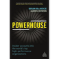 Powerhouse: Insider Accounts Into the World's Top High-Performance Organizations - Paperback