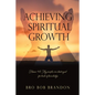 Achieving Spiritual Growth - Paperback