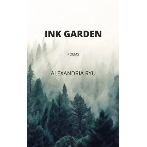 Ink Garden: Poems - Paperback
