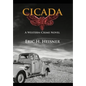 Cicada: a western crime novel - Hardcover