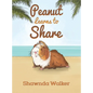 Peanut Learns to Share - Hardcover
