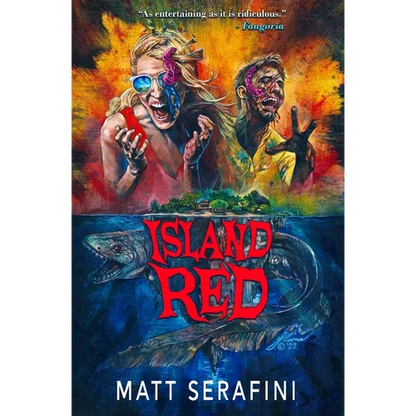 Island Red: A Novel of Alien Horror - Paperback