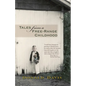 Tales from a Free-Range Childhood - Paperback