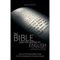 The Bible was not Written in English: How Church Traditions Have Kept Us in the Dark - Paperback