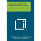 The New Science Of Management Decision: The Ford Distinguished Lectures, V3 - Paperback