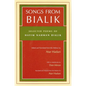 Songs from Bialik: Selected Poems of Hayim Nahman Bialik - Paperback