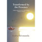 Transformed By The Presence - Paperback