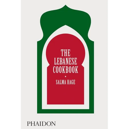 The Lebanese Cookbook - Hardcover