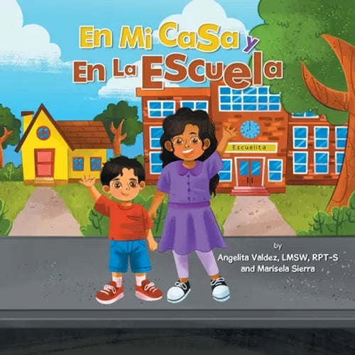 En Mi Casa Y En La Escuela - Paperback