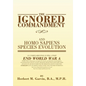 The Ignored Commandment: and HOMO SAPIENS SPECIES EVOLUTION - Hardcover