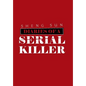 Diaries of a Serial Killer - Hardcover